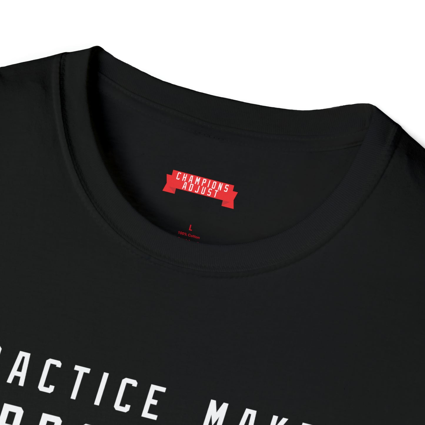 Practice Makes Improvement T-Shirt